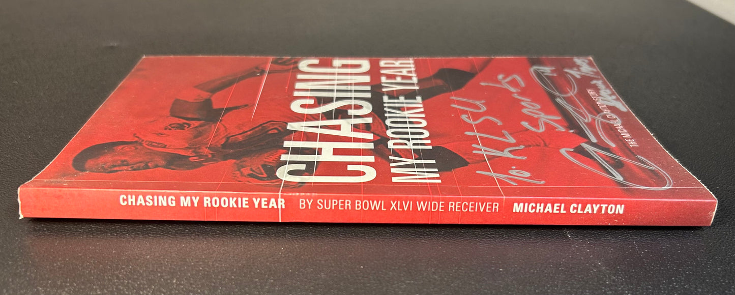 "Chasing My Rookie Year: The Michael Clayton Story” Paperback Book (Signed Copy)
