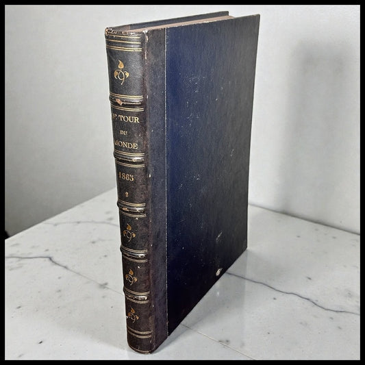 1865 French “Le Tour du Monde- Nouveau Journal Des Voyages” Volume 2 Hardcover Book