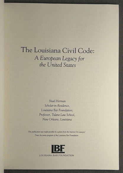Vintage 1993 “The Louisiana Civil Code: A European Legacy for the United States” by Shael Herman Softcover Book