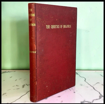 1936 “The Chuetas of Majorca” Hardcover Book by Baruch Braunstein (Signed Copy)