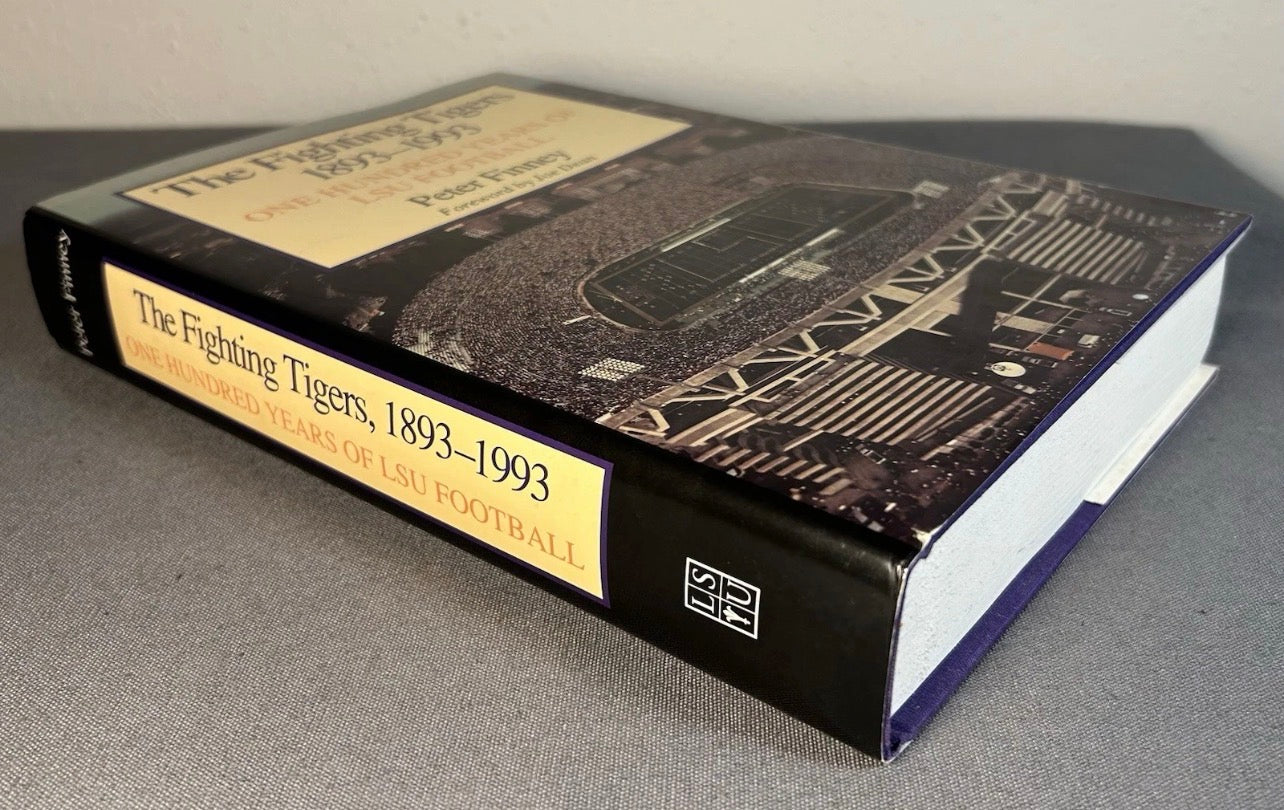 Vintage “The Fighting Tigers 1893-1993: One Hundred Years of LSU Football” by Peter Finney Hardcover Book (1993)