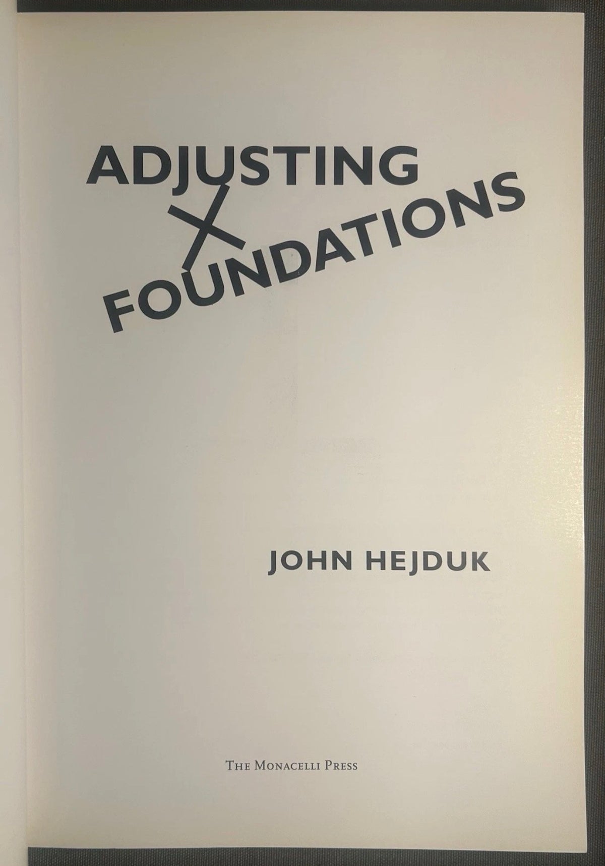 Vintage 1995 “Adjusting Foundations” by John Hejduk Softcover Book