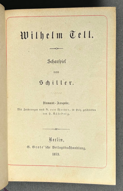 1873 “William Tell” by Schauspiel von Schiller Miniature Hardcover Book Printed in Berlin, Germany