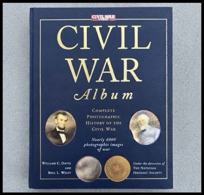 Vintage 2000 “Civil War Album: Complete Photographic History of the Civil War – Fort Sumter to Appomattox” Hardcover Book