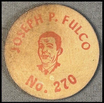 Vintage 1970’s American Joseph P. Fulco Jefferson Parish Political Wooden Token