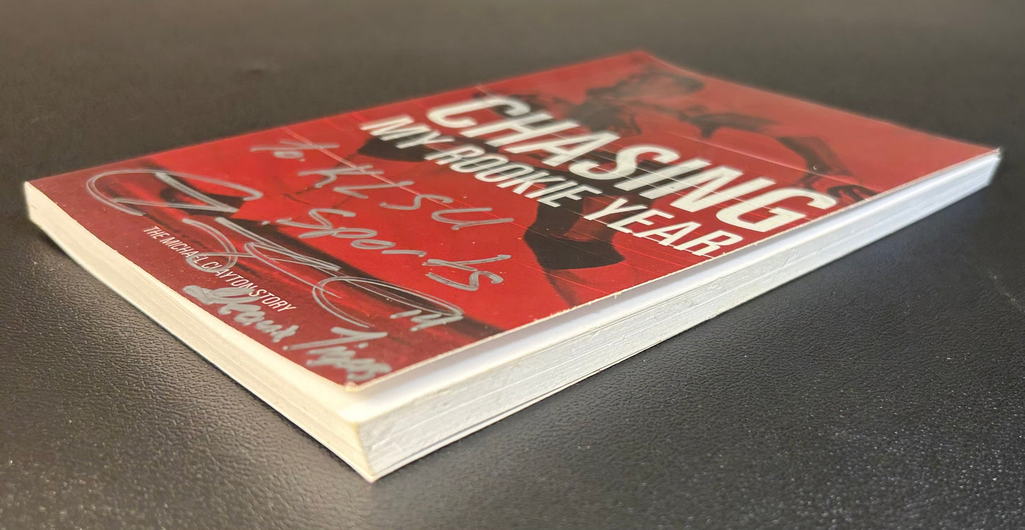 "Chasing My Rookie Year: The Michael Clayton Story” Paperback Book (Signed Copy)