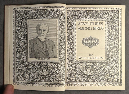 1932 “Adventures Among Birds” by W.H. Hudson Hardcover Book