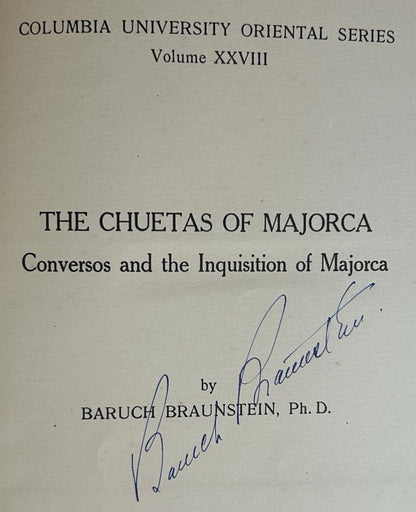 1936 “The Chuetas of Majorca” Hardcover Book by Baruch Braunstein (Signed Copy)